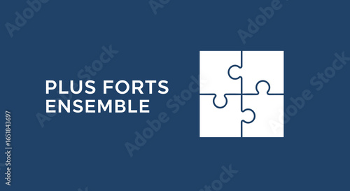 PLUS FORTS ENSEMBLE. Concept de collaboration, travail d'équipe et unité. Icône de puzzle symbolisant la synergie et la coopération.