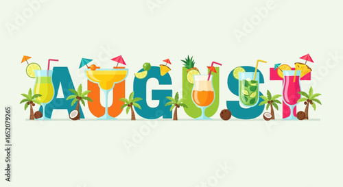 August month illustrated with summer cocktails and palm trees, a festive design