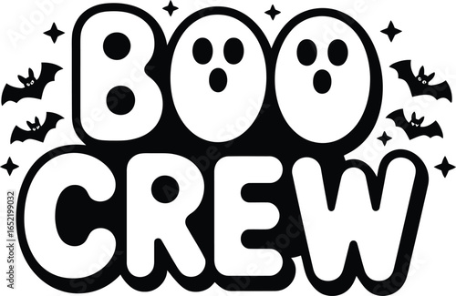 Black and white Boo Crew Halloween text with ghosts and bats