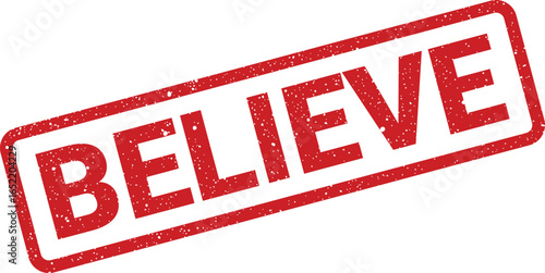 Red distressed rectangular stamp with the word BELIEVE in white capital letters