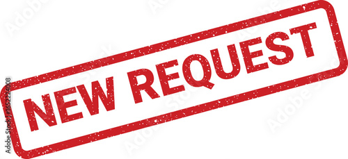 Red rectangular stamp with textured New Request text indicating a new inquiry or order