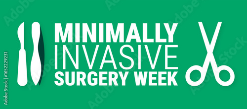 Minimally Invasive Surgery Week background, banner, card or poster design template is observed every year during September, to raise awareness about the mission. Vector illustration.