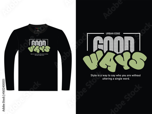 Good Ways Vector Long Sleeve T-Shirt Design