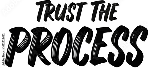 Trust the Process