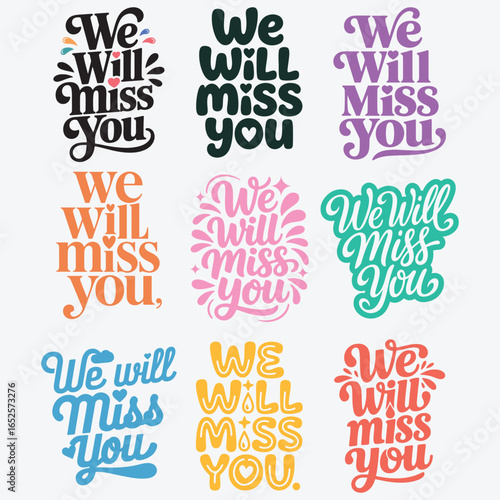 We Will Miss You Vector Typography Design