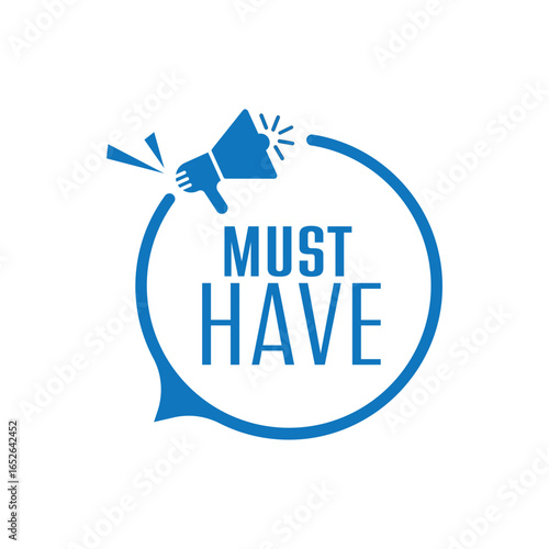 Must Have sign