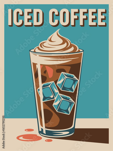 Retro poster illustration of an iced coffee glass with ice cubes, cream swirl, and bold “ICED COFFEE” diner-style text on aqua background. Vintage geometric mid-century drink art