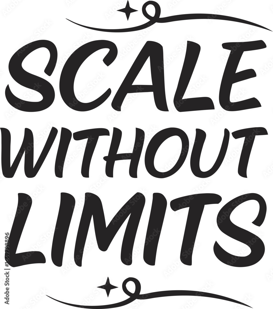Obraz premium Scale Without Limits