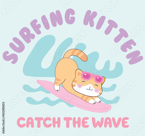 Cat surfing on the beach happy face and text surfing kitten catch the waves sunglasses on head water waves cute cat graphic for toddler, infant girls, scrapbook, poster bags background light aqua.