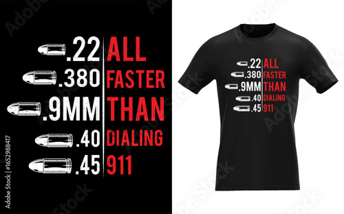 All Faster Than Dialing 911 American Flag Bullet Gun