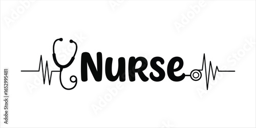Nurse Typography with Stethoscope Heartbeat