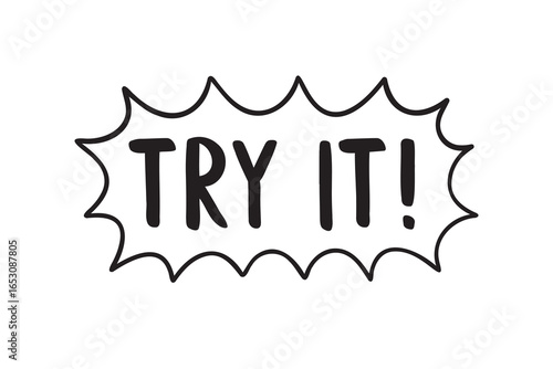 try it doodle hand drawn call to action phrase. try card lettering. motivational words design.