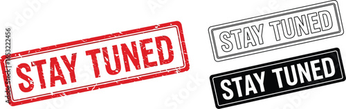 Stay tuned vector images for social media and marketing
