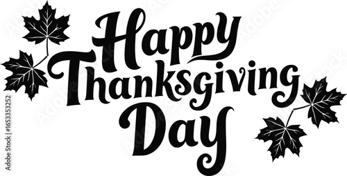 Happy Thanksgiving Day typography, vector design, leaves isolated on white background
