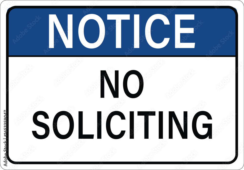 No soliciting warning sign and labels no solicitation. No soliciting warning sign and labels no solicitation.