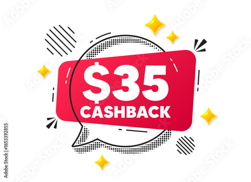 Cashback chat speech bubble. Social media concept. 35 Usd cashback. Money back offer sign. Cash back promo symbol. Red chat message. Offer speech bubble. Glare 3d stars. Vector