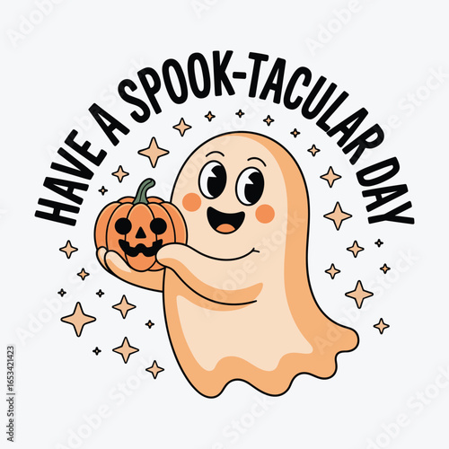 have a spook tacular day helloween t shirt design