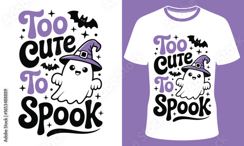 Adorable cartoon ghost wearing a witch hat with the text too cute to spook perfect for halloween t shirt design and spooky season celebrations