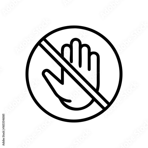 A simple, line-drawn Do Not Touch sign, conveying a clear message of prohibition. The graphic features a hand crossed out within a circle.