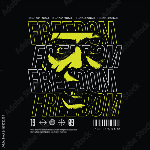 Freedom slogan streetwear t shirt design for ready print