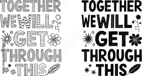 Together we will get through vector design illustration art