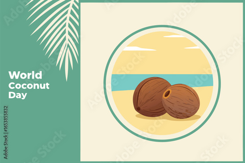 Two brown coconuts on a sandy beach with blue water and white clouds in a circular frame with palm fronds and text World Coconut Day