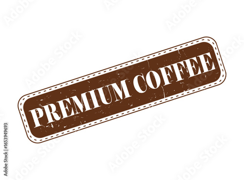 PREMIUM COFFEE Rubber Stamp Seal on a Bar