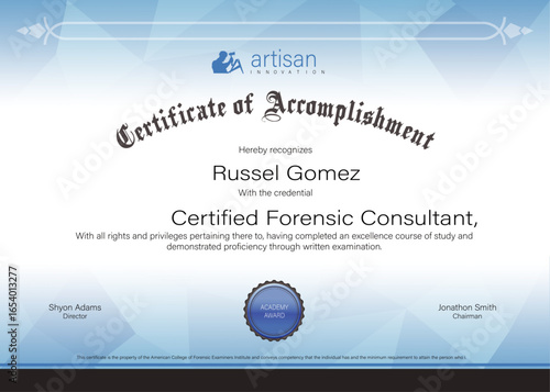 A certificate with "Artisan Education" logo, light blue gradient background, ornate text, "Russel Gomez," "Certified Forensic Consultant," signatures, and a blue seal.
