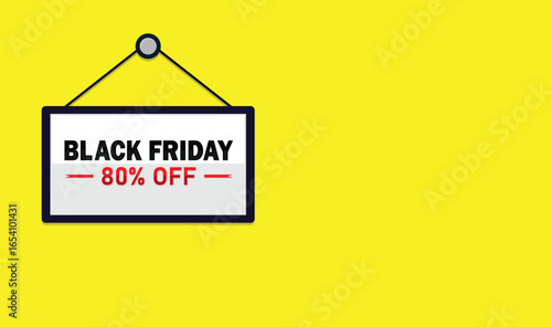 Black Friday Sale 80% Off Sign on Yellow Background