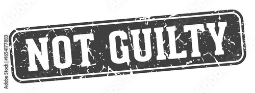 not guilty rectangular sign. not guilty stamp