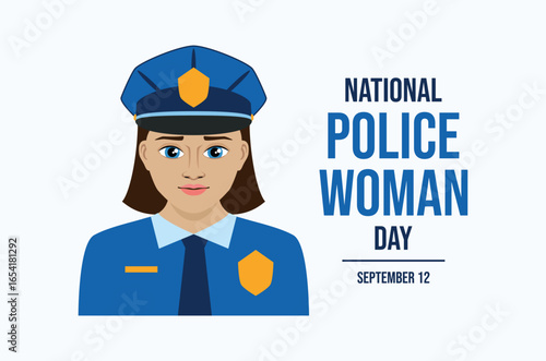 National Police Woman Day poster vector illustration. Female police officer icon. Policewoman in blue uniform vector. Template for background, banner, card. September 12 each year. Important day