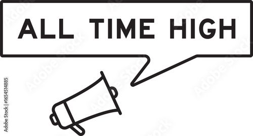 Megaphone icon with speech bubble in word all time high on white background