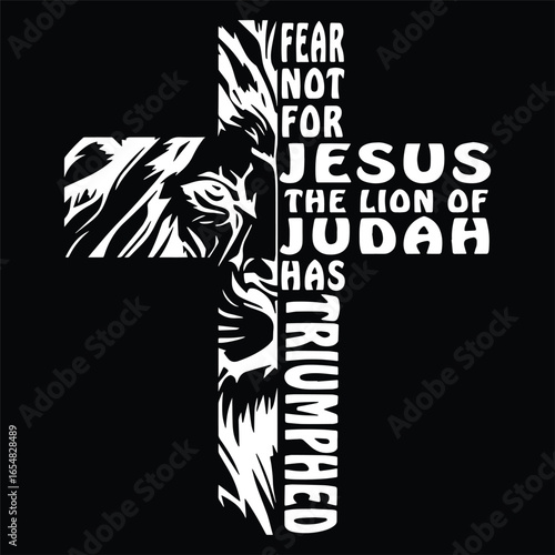 Lion of Judah Fear Not Jesus has Triumphed