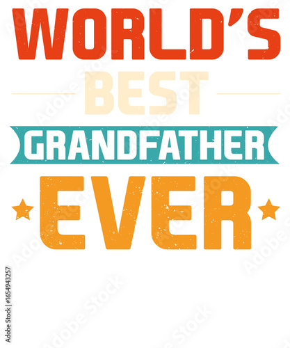 World's best grandfather ever graphic design with star accents and bold lettering on black background