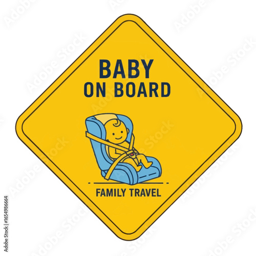 Yellow diamond sign with baby in car seat and "baby on board" text.