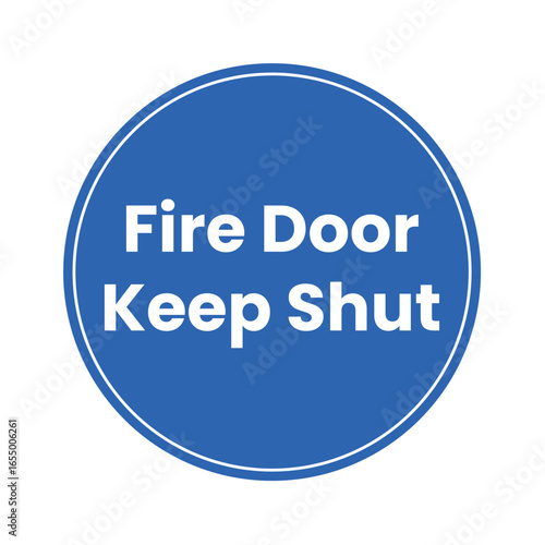 Fire Door Keep Shut Sign