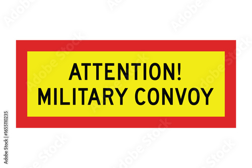 Military Convoy Warning Sign – Red and Yellow High-Alert Road Marker  Safety Vector for Defense Zones and Traffic Awareness