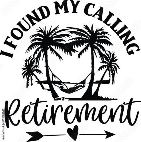 i found my calling retirement