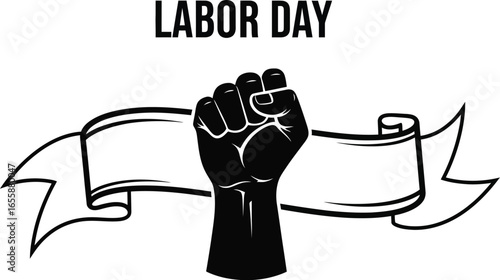 Illustration of a fist with a ribbon banner for labor day, symbolizing worker's rights, unity, and labor movement