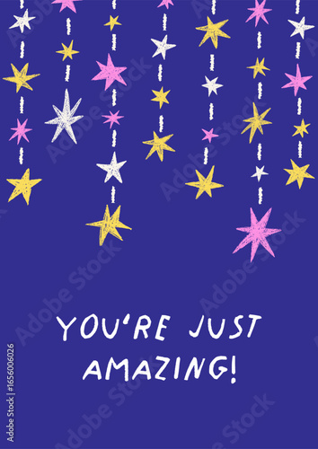 Stars and inspirational phrase, modern style card design. Cute doodle poster ...