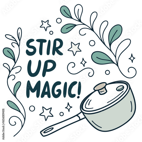 Stir up magic illustration with cooking pot and decorative floral elements for culinary inspiration and kitchen decor projects reaching 194 characters