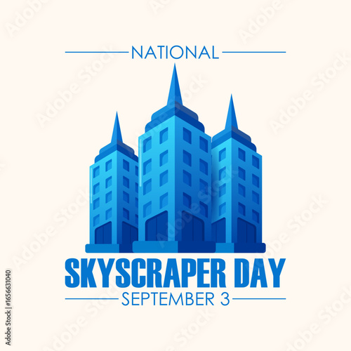 Vector graphic of National Skyscraper Day ideal for National Skyscraper Day celebration.