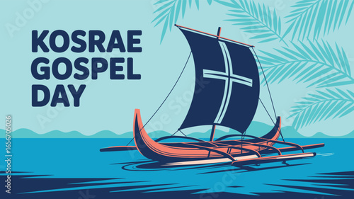 Kosrae Gospel Day Celebration with Traditional Canoe Poster