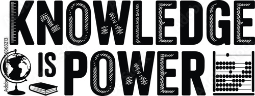 Knowledge is Power text with educational symbols learning