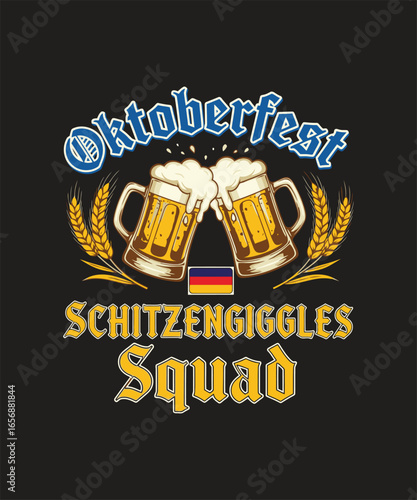 Oktoberfest schitzengiggles squad a festive design featuring clinking beer mugs, wheat stalks, and the german flag, celebrating the spirit of the famous bavarian festival