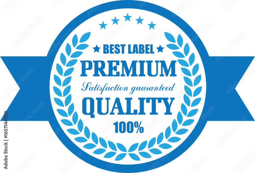 Obraz premium Best Label Premium Quality 100% Label Typography Vector design