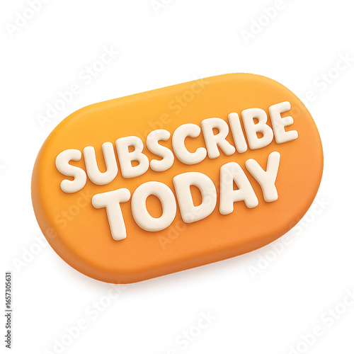 Orange Subscribe Today 3D Button