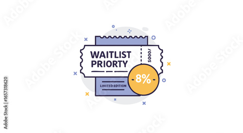 A graphic illustration representing waitlist priority with a limited edition ticket and an 8% discount offer.