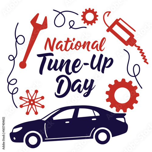 NATIONAL TUNE-UP DAY vector illustration