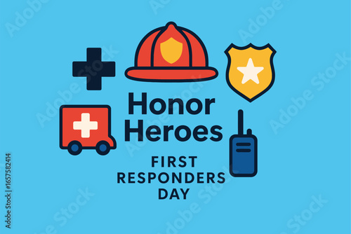 Honor Heroes Appreciation for First Responders and Community Protectors